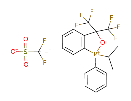 Trifluoro-methanesulfonate1-isopropyl-1-phenyl-3,3-bis-trifluoromethyl-2-oxa-1-phosphonia-indan;
