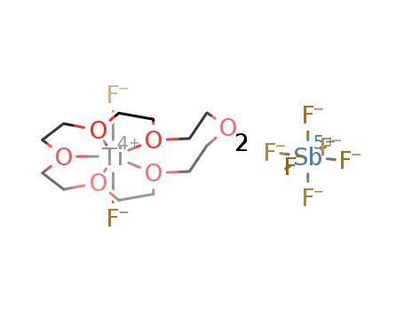 trans-difluoro(18-crown-6)titanium(IV) hexafluoroantimonate(V)