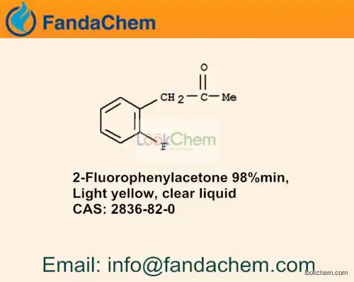 2-Fluorophenylacetone 98%min,  cas  2836-82-0 from Hangzhou Fandachem Co.,Ltd