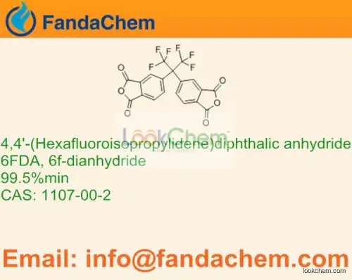 4,4'-(Hexafluoroisopropylidene)diphthalic anhydride; 6FDA  CAS：1107-00-2 from FandaChem