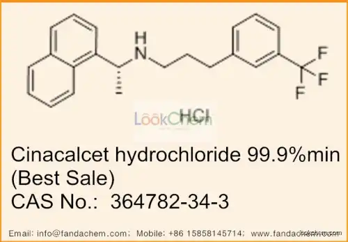 Best sale 99.9%min Cinacalcet hydrochloride cas no.:  364782-34-3, Hangzhou Fandachem Co.,Ltd