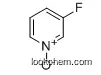 695-37-4  C5H4FNO  3-FLUOROPYRIDINE N-OXIDE