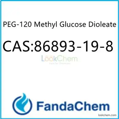 PEG-120 Methyl Glucose Dioleate CAS: 86893-19-8  from FandaChem