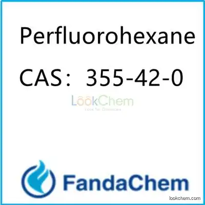 Perfluorohexane;T-6 98% CAS：355-42-0 from FandaChem(355-42-0)