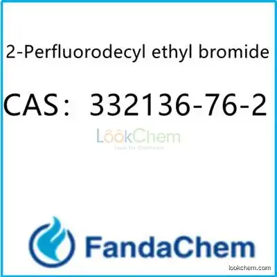 2-Perfluorodecyl ethyl bromide CAS：332136-76-2  from FandaChem