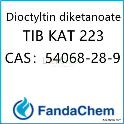 Dioctyltin diketanoate;  TIB KAT 223 CAS：54068-28-9 from FandaChem