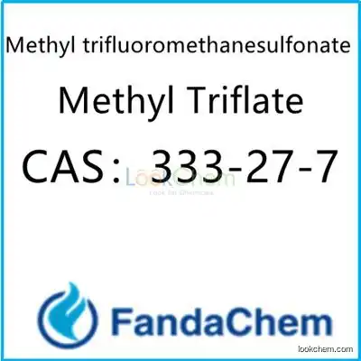 Methyl trifluoromethanesulfonate 98% CAS: 333-27-7 from fandachem