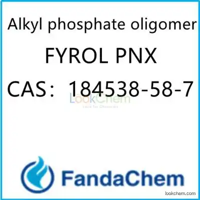 Alkyl phosphate oligomer (FYROL PNX) cas no.184538-58-7 from FandaChem