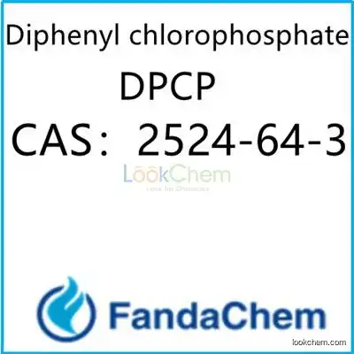 Diphenyl chlorophosphate;DPCP CAS：2524-64-3 from fandachem
