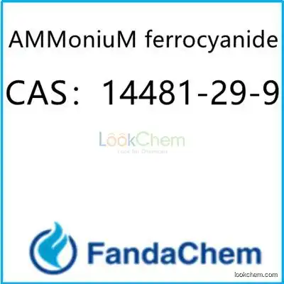 AMMONIUM FERROCYANIDE CAS：14481-29-9 from fandachem