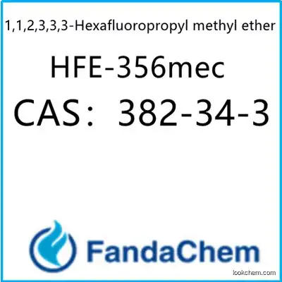 1,1,2,3,3,3-Hexafluoropropyl methyl ether;  HFE-356mec3 CAS：382-34-3 from fandachem