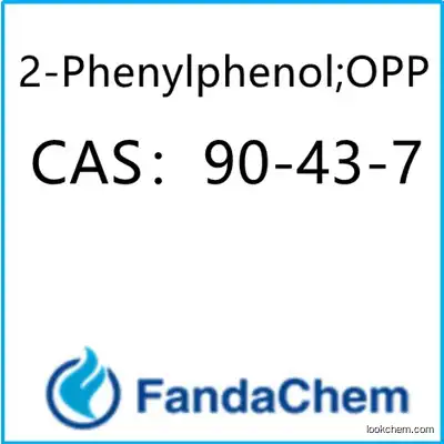 2-Phenylphenol;OPP  CAS：90-43-7 from fandachem