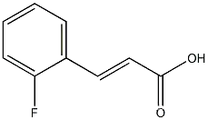 2-Propenoic acid,3-(2-fluorophenyl)-CAS NO.: 451-69-4
