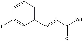 2-Propenoic acid,3-(3-fluorophenyl)-CAS NO.: 458-46-8
