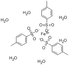 Iron(III) p-toluenesulfonate hexahydrateCAS NO.: 312619-41-3