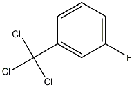 Benzene,1-fluoro-3-(trichloromethyl)-CAS NO.: 401-77-4