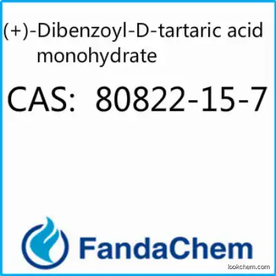 (+)-Dibenzoyl-D-tartaricacidmonohydrate CAS: 80822-15-7 from Fandachem
