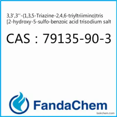 3,3',3'-(1,3,5-TRIAZINE-2,4,6-TRIYLTRIIMINO)TRIS[2-HYDROXY-5-SULFO-BENZOIC ACID TRISODIUM SALT  CAS：79135-90-3 from Fandachem