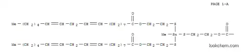(메틸스타닐리딘)트리스(티오에탄-1,2-디일)트리스[(9Z,12Z)-옥타데카-9,12-디에노에이트]