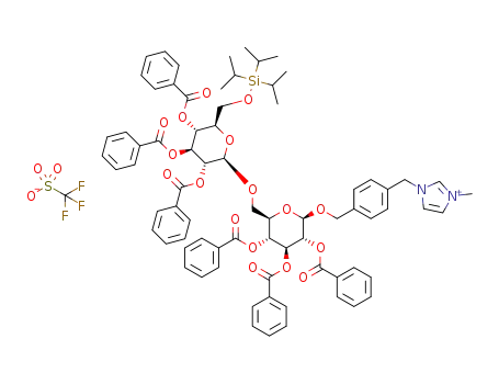 4--(1--methyl--3--methyleneimidazolium)--benzyl 2,3,4--tri--O-benzoyl--6--O--(2,3,4--tri--O--benzoyl--6--O--triisopropylsilyl--β--D--glucopyranosyl)--β--D--glucopyranoside trifluoromethanesulfonate