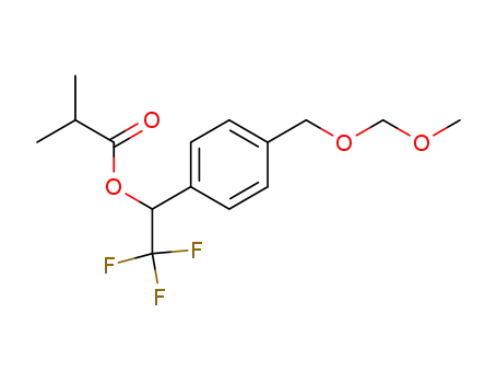 Isobutyric acid 2,2,2-trifluoro-1-(4-methoxymethoxymethyl-phenyl)-ethyl ester