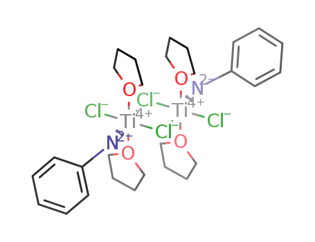 [Ti(N-phenyl)Cl(μ-Cl)(THF)2]2