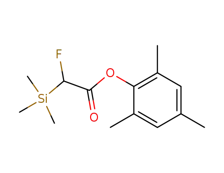 2,4,6-trimethylphenyl α-fluoro-α-trimethylsilylacetate