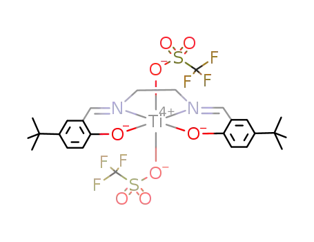 Ti(OSO<sub>2</sub>CF<sub>3</sub>)2(N,N'-ethylenebis(5-tert-butylsalicylideneiminate))