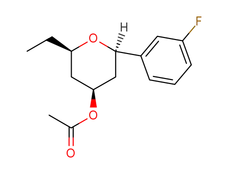 4β-acetoxy-6β-ethyl-2β-(3'-fluorophenyl)-tetrahydropyran