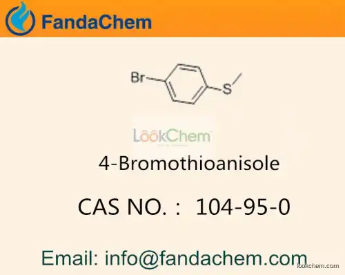 4-Bromothioanisole cas  104-95-0 (Fandachem)