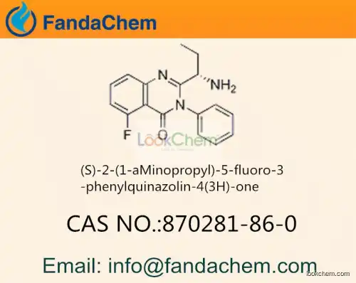 (S)-2-(1-aMinopropyl)-5-fluoro-3-phenylquinazolin-4(3H)-one cas 870281-86-0 (Fandachem)