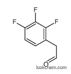 2-(2,3,4-trifluorophenyl)acetaldehyde