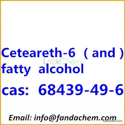 Top 1 exporter of Ceteareth-6 （and）fatty alcohol, cas:  68439-49-6  from Fandachem