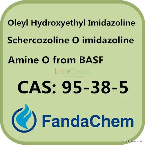 Oleyl Hydroxyethyl Imidazoline (Schercozoline O imidazoline, Amine O from BASF),cas:95-38-5  from Fandachem