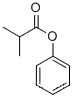 Phenyl Isobutyrate