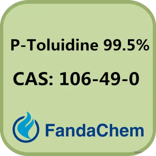 P-Toluidine 99.5%, CAS:106-49-0 from Fandachem