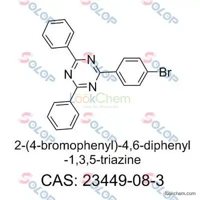 high purity best price 2-(4-bromophenyl)-4,6-diphenyl-1,3,5-triazine 23449-08-3 free sample
