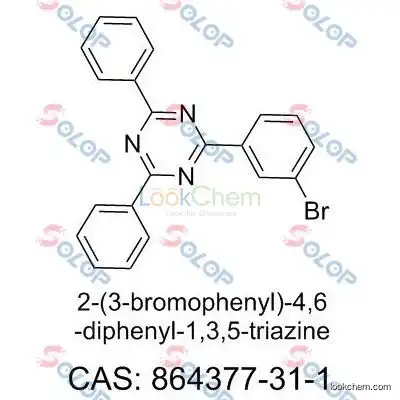 SOLOP high purity, low price, in stock, free sample  2-(3-Bromophenyl)-4,6-diphenyl-1,3,5-triazine  864377-31-1