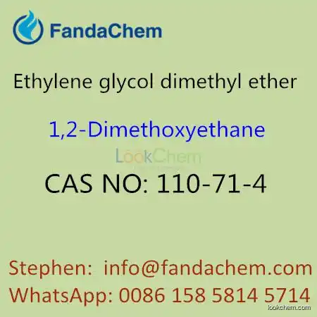 1,2-Dimethoxyethane 99.5%,CAS NO.110-71-4 from fandachem