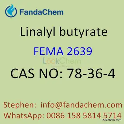 FEMA 2639, Linalyl butyrate，CAS NO: 78-36-4 from Fandachem