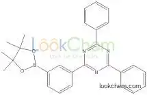 low price 2,4-Diphenyl-6-[3-(4,4,5,5-tetramethyl-1,3,2-dioxaborolan-2-yl)phenyl]-1,3,5-triazine