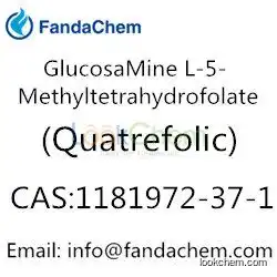 Quatrefolic,GlucosaMine L-5-Methyltetrahydrofolate,CAS:1181972-37-1 from fandachem
