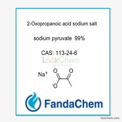 Sodium pyruvate;Natriumpyruvat;Pyruvic acid sodium salt;α-Ketopropionic acid sodium salt;2-Oxopropanoic acid sodium salt; CAS: 113-24-6 fandachem