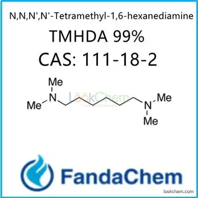 TMHDA 99% (N,N,N',N'-Tetramethyl-1,6-hexanediamine) CAS No:111-18-2 from FandaChem