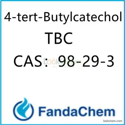 4-tert-Butylcatechol;TBC CAS：98-29-3 from FandaChem