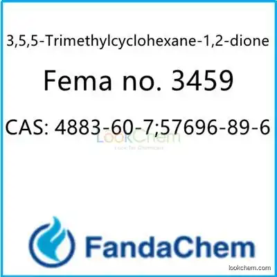 3,5,5-Trimethylcyclohexane-1,2-dione;Fema no. 3459  CAS：4883-60-7; 57696-89-6 from FandaChem