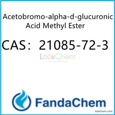 Acetobromo-alpha-d-glucuronic Acid Methyl Ester CAS：21085-72-3 from FandaChem
