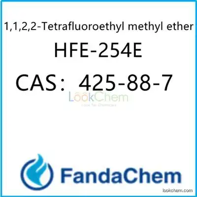 1,1,2,2-Tetrafluoroethyl methyl ether; HFE-254E CAS：425-88-7 from FandaChem