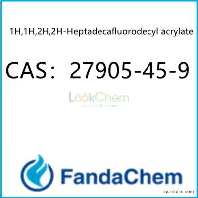 1H,1H,2H,2H-Heptadecafluorodecyl acrylate CAS：27905-45-9 from FandaChem