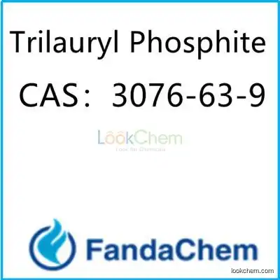 Trilauryl Phosphite;dodecyl phosphite; CAS：3076-63-9  from FandaChem